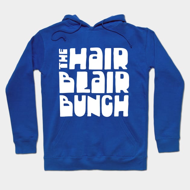 The Hair Blair Bunch / Peep Show Fan Art Design Hoodie by DankFutura